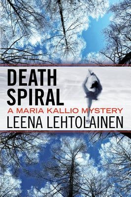 Death Spiral by Lehtolainen, Leena