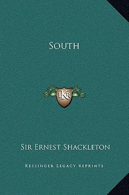 South by Shackleton, Ernest Henry