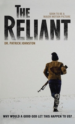 The Reliant by Johnston, Patrick
