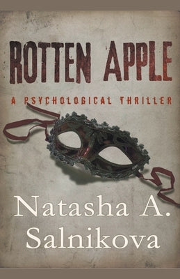 Rotten Apple by Salnikova, Natasha a.