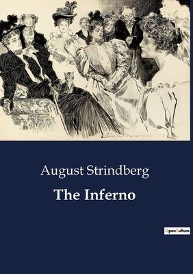 The Inferno by Strindberg, August