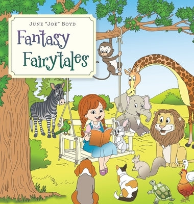 Fantasy Fairytales by Boyd, June Joe