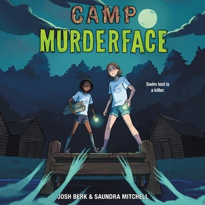 Camp Murderface by Mitchell, Saundra