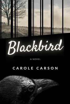 Blackbird by Carson, Carole