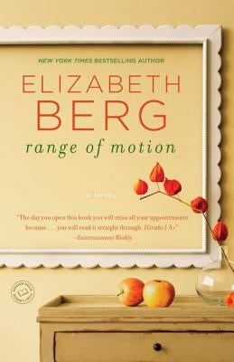 Range of Motion by Berg, Elizabeth