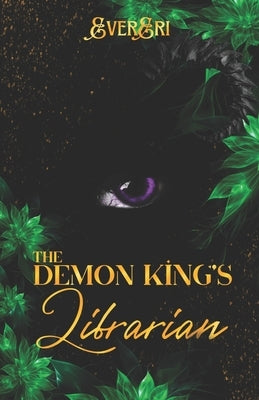 The Demon King's Librarian by Eri, Ever