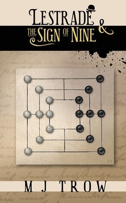Lestrade and the Sign of Nine by Trow, M. J.