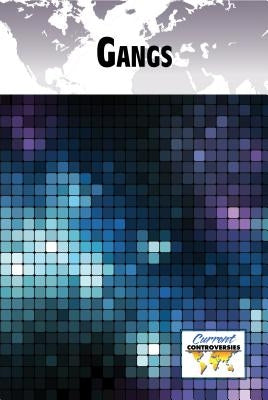 Gangs by Berlatsky, Noah