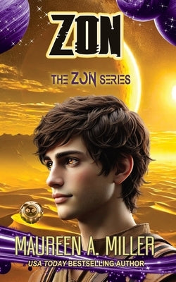 ZON by Miller, Maureen A.