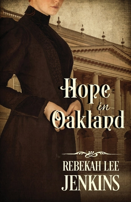 Hope in Oakland: Two will go to court- one will walk out. by Jenkins, Rebekah Lee