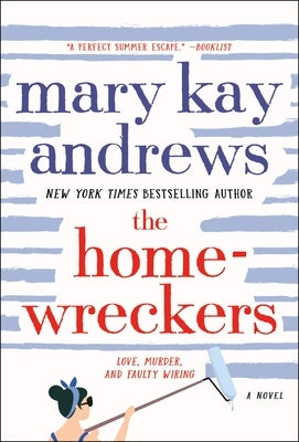 The Homewreckers by Andrews, Mary Kay