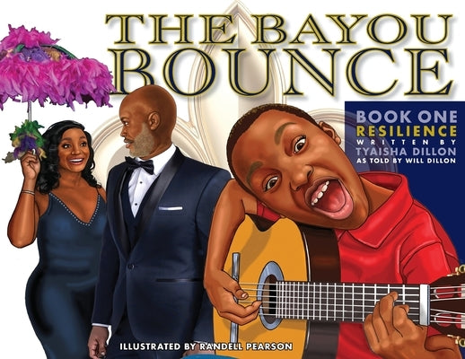 The Bayou Bounce by Dillon, Tyaisha