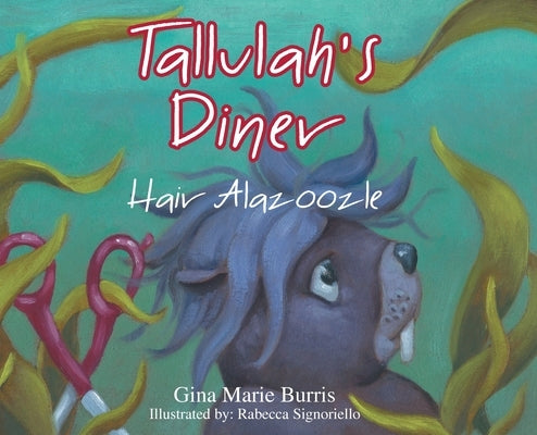 Hair Alazoozle by Burris, Gina Marie