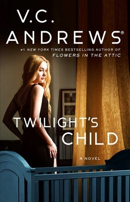 Twilight's Child by Andrews, V. C.