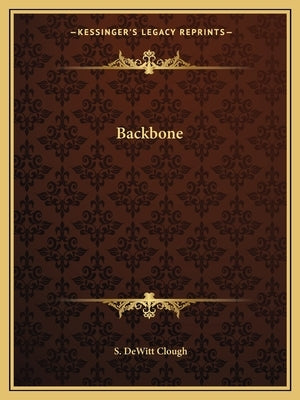 Backbone by Clough, S. DeWitt