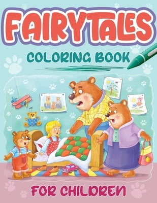 Fairytales Coloring Book For Children: Coloring Book With Four Fairytales and Stories by Media, Lucky Craft