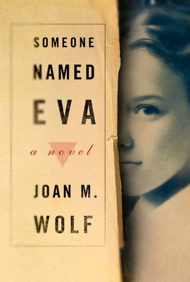Someone Named Eva by Wolf, Joan M.