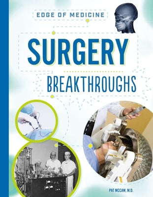 Surgery Breakthroughs by McCaw, Pat