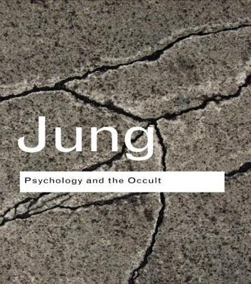 Psychology and the Occult by Jung, C. G.