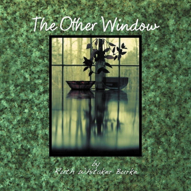 The Other Window by Burke, Ruth Whitaker