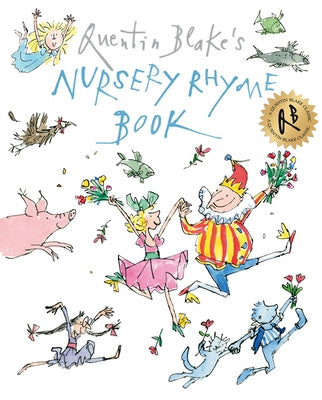 Quentin Blake's Nursery Rhyme Book by Blake, Quentin