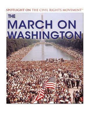 The March on Washington by Crompton, Samuel Willard
