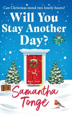 Will You Stay Another Day? by Tonge, Samantha