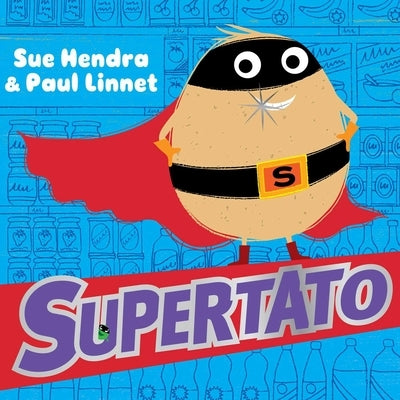 Supertato by Hendra, Sue