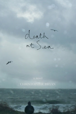 Death at Sea by Bryan, Christopher