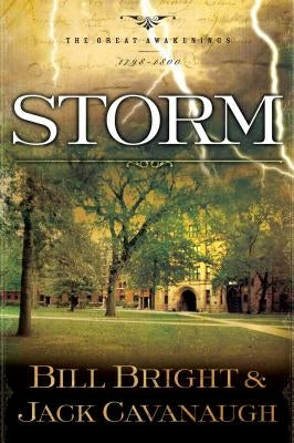 Storm: 1798-1800 by Bright, Bill
