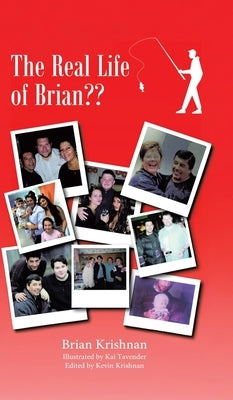 The Real Life of Brian by Krishnan, Brian