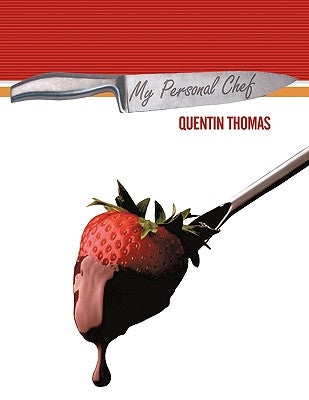 My Personal Chef by Thomas, Quentin