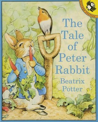 The Tale of Peter Rabbit by Potter, Beatrix