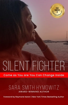 Silent Fighter by Smith Hymowitz, Sara