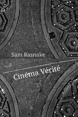 Cinéma Vérité by Wenziak, Eryk