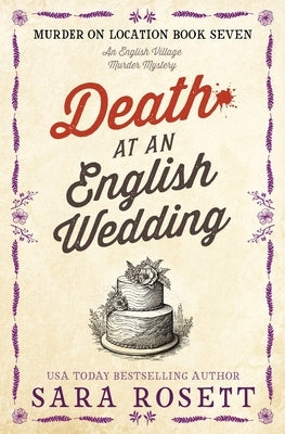 Death at an English Wedding by Rosett, Sara