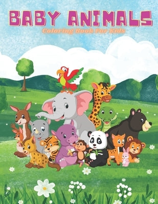 BABY ANIMALS - Coloring Book For Kids by Shannon, Kathleen