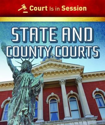 State and County Courts by Linde, Barbara