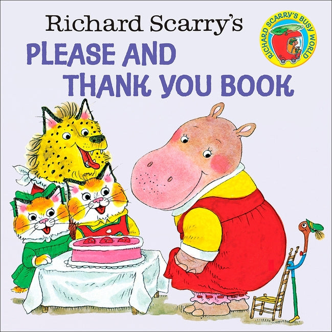 Please and Thank You Book by Scarry, Richard