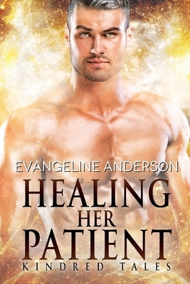 Healing Her Patient by Anderson, Evangeline