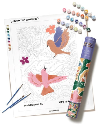 Life Is Beautiful Paint by Numbers Kit & Canvas - DIY Adult Craft Kit - Artist Designed by Something, Journey Of