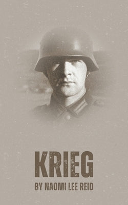 Krieg by Reid, Naomi Lee
