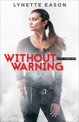 Without Warning by Eason, Lynette