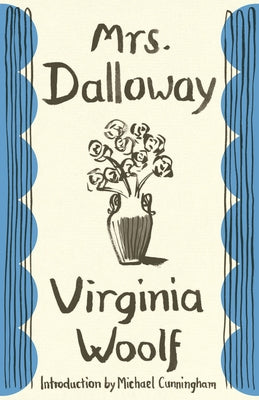 Mrs. Dalloway by Woolf, Virginia