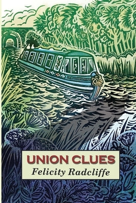 Union Clues by Radcliffe, Felicity
