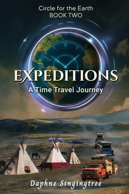 Expeditions: A Time Travel Journey by Singingtree, Daphne
