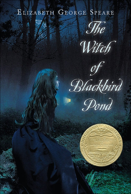 Witch of Blackbird Pond by Speare, Elizabeth George