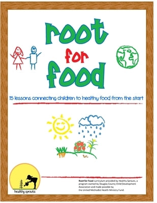 Root for Food by Hampton, Emily