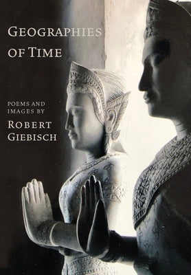 Geographies of Time by Giebisch, Robert