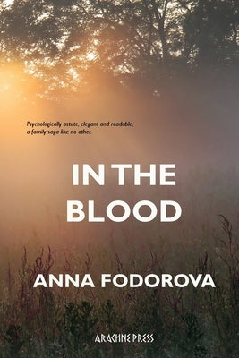 In the Blood by Fodorova, Anna